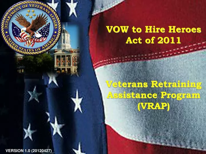 vow to hire heroes act of 2011 veterans retraining assistance program vrap