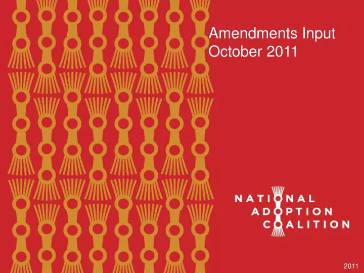 amendments input october 2011
