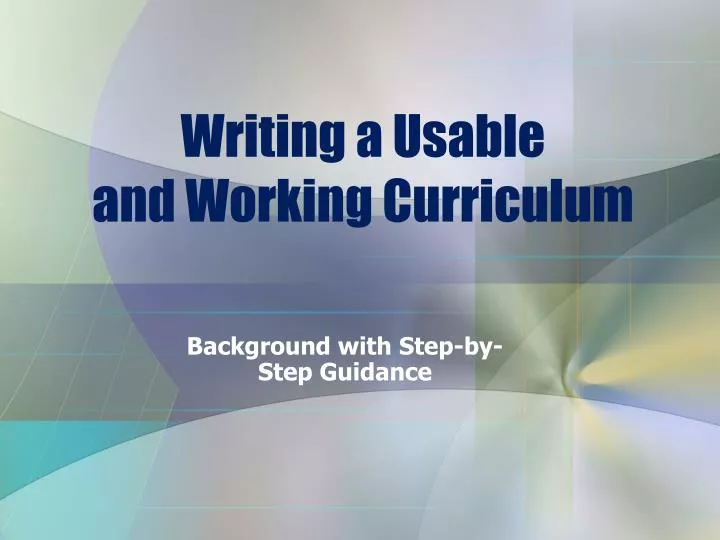 writing a usable and working curriculum