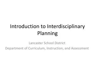 Introduction to Interdisciplinary Planning