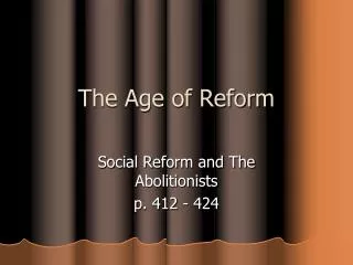 The Age of Reform