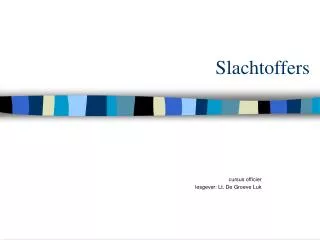 slachtoffers