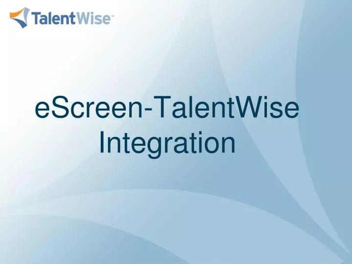 escreen talentwise integration