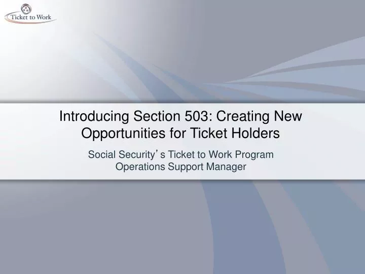 introducing section 503 creating new opportunities for ticket holders
