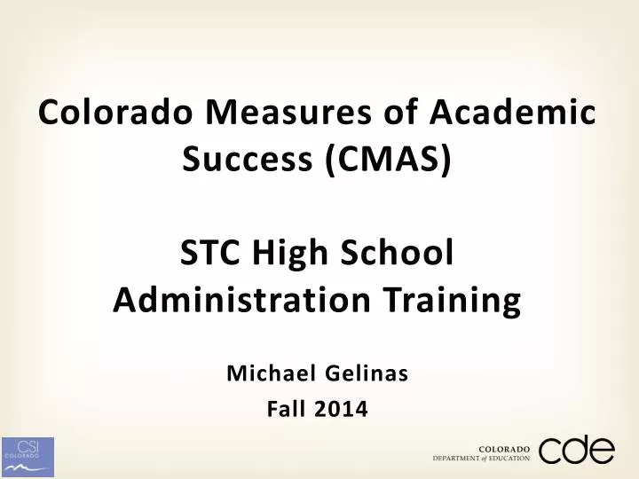 colorado measures of academic success cmas stc high school administration training