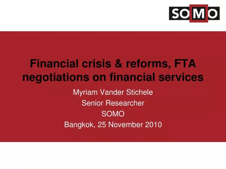 financial crisis reforms fta negotiations on financial services