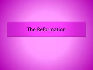 The Reformation