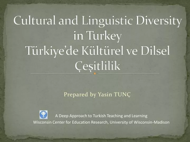 cultural and linguistic diversity in turkey t rkiye de k lt rel ve dilsel e itlilik