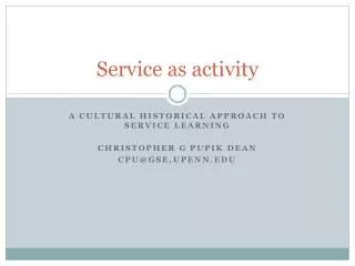 Service as activity