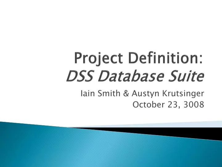 project definition dss database suite