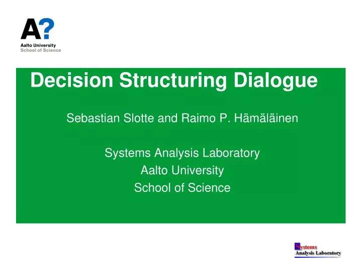 decision structuring dialogue