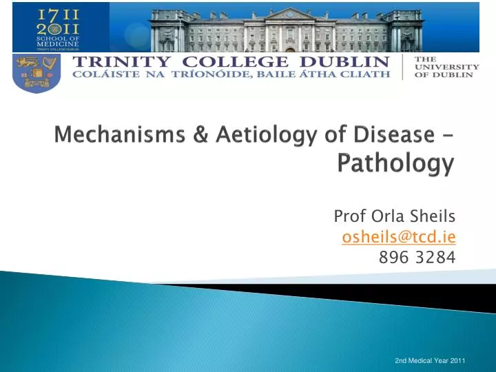 mechanisms aetiology of disease pathology