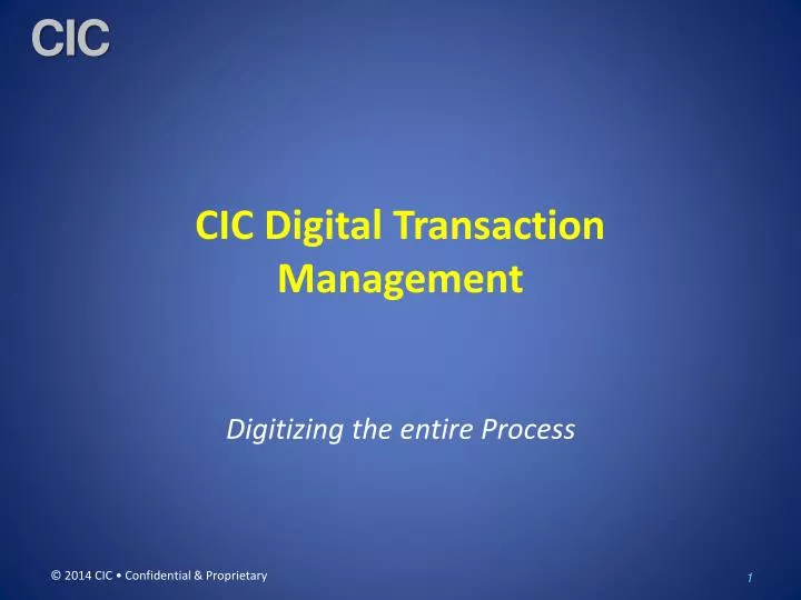 cic digital transaction management