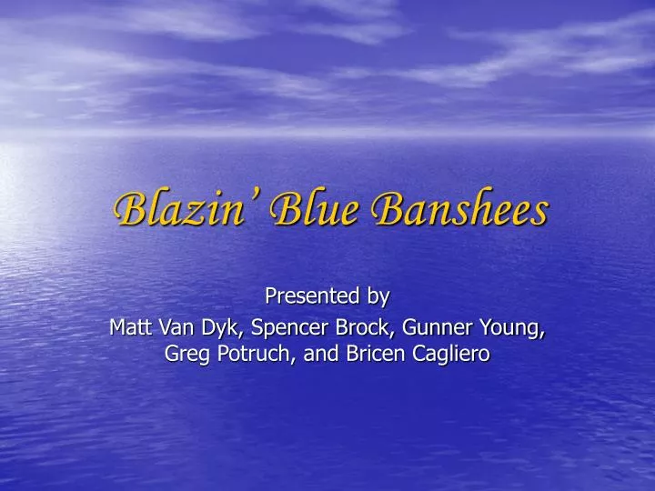 blazin blue banshees