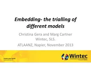 Embedding- the trialling of different models