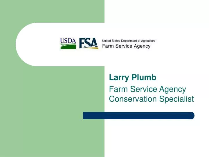 larry plumb farm service agency conservation specialist