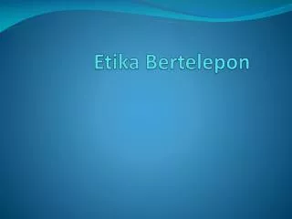 etika bertelepon