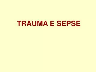 trauma e sepse