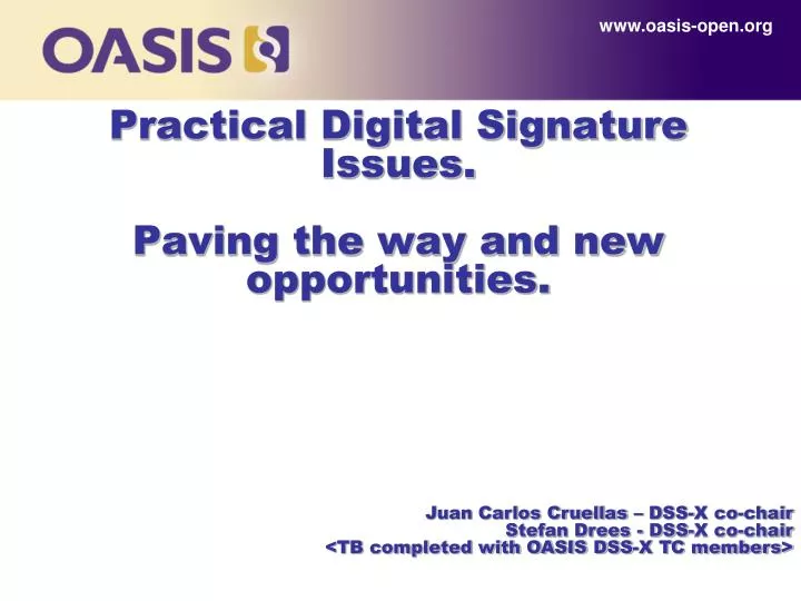 practical digital signature issues paving the way and new opportunities