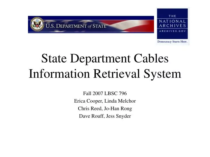 state department cables information retrieval system