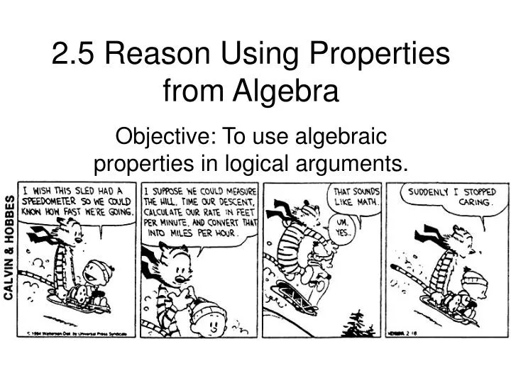 2 5 reason using properties from algebra