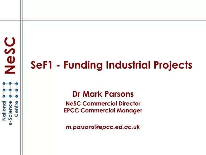 sef1 funding industrial projects