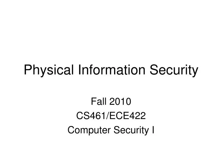 fall 2010 cs461 ece422 computer security i