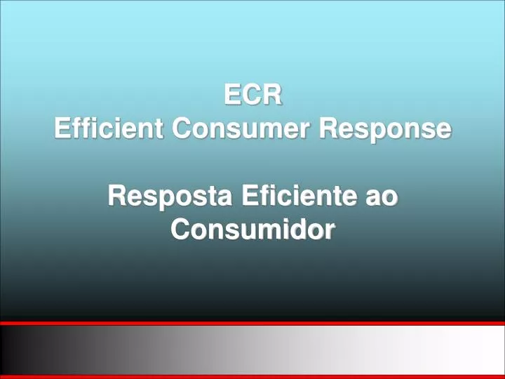 ecr efficient consumer response resposta eficiente ao consumidor