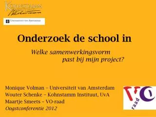 onderzoek de school in