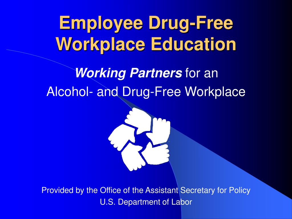 Employee Drug-Free Workplace Education - slide 1