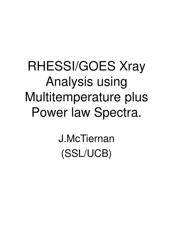 rhessi goes xray analysis using multitemperature plus power law spectra