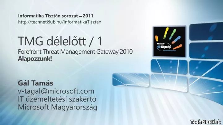 tmg d lel tt 1 forefront threat management gateway 2010 alapozzunk