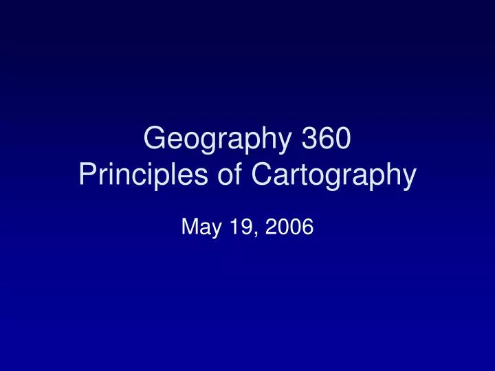 geography 360 principles of cartography