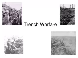 Trench Warfare