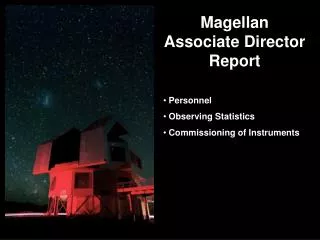 Magellan Associate Director Report