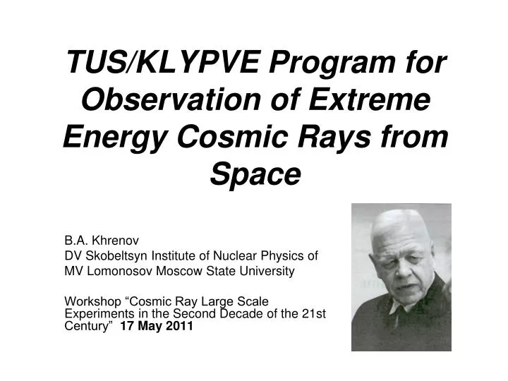 tus klypve p rogram for o bservation of extreme energy cosmic rays from space