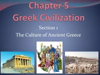 Chapter 5 Greek Civilization