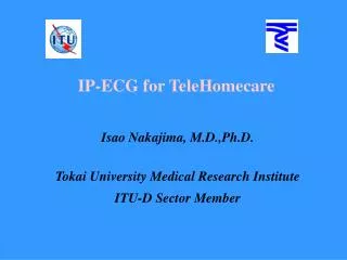 IP-ECG for TeleHomecare