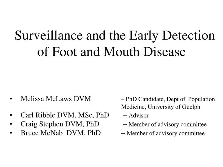 surveillance and the early detection of foot and mouth disease