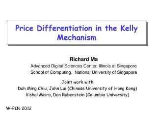 Price Differentiation in the Kelly Mechanism