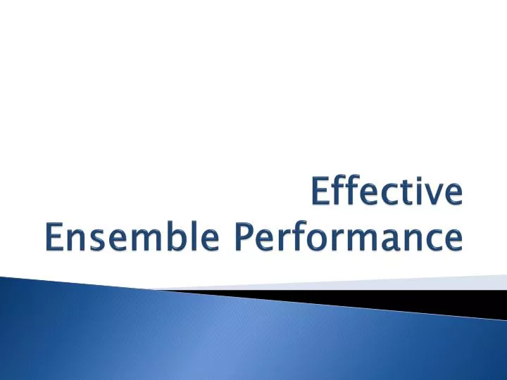 effective ensemble performance