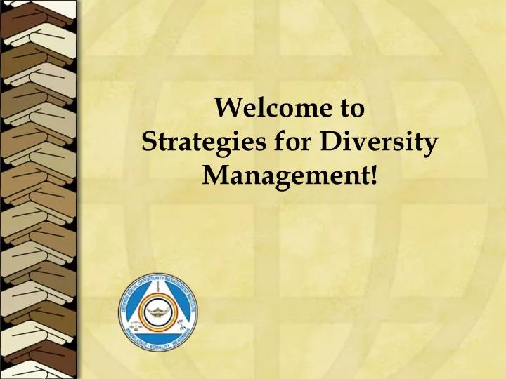 welcome to strategies for diversity management
