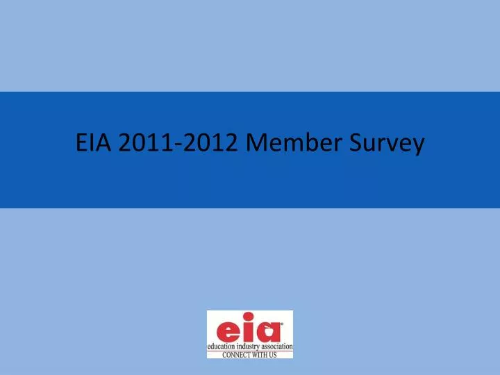 eia 2011 2012 member survey