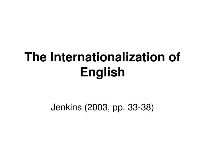 the internationalization of english