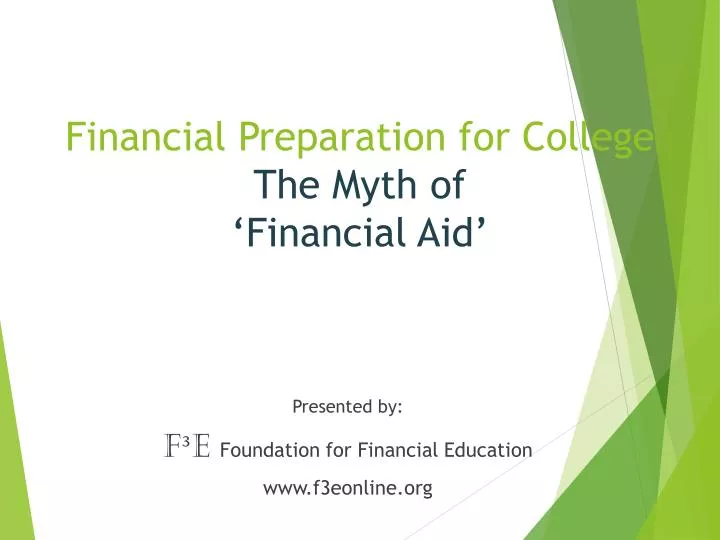 presented by f e foundation for financial education www f3eonline org