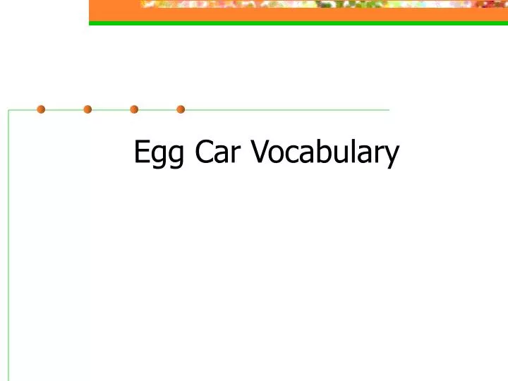 egg car vocabulary