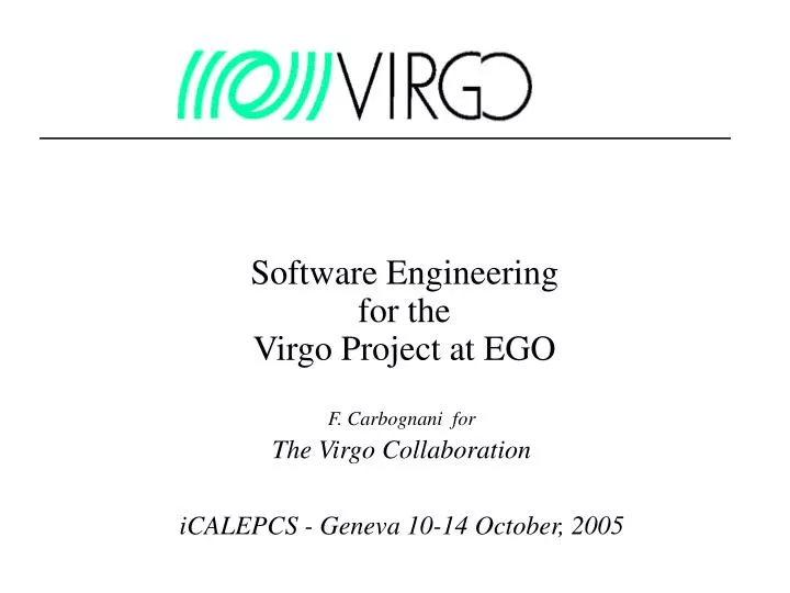 software engineering for the virgo project at ego