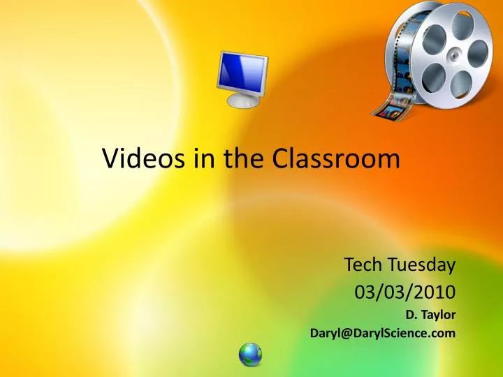 videos in the classroom