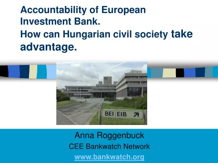 accountability of european investment bank how can hungarian civil society take advantage