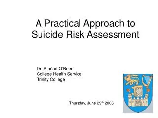 A Practical Approach to Suicide Risk Assessment